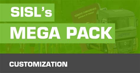 sisl mega pack customization